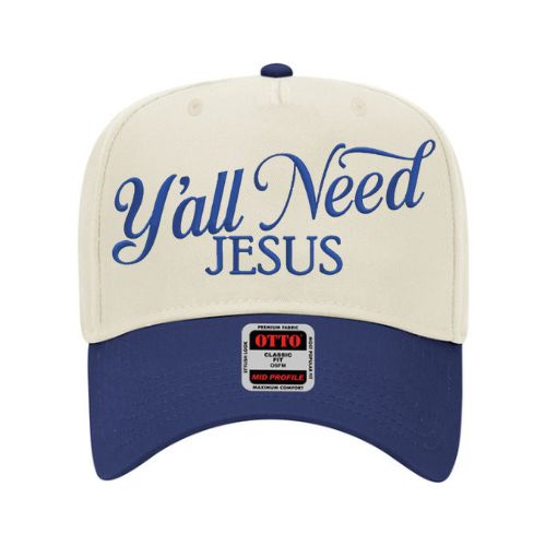 Y’all Need Jesus embroidered hat – two-tone cap with custom thread color