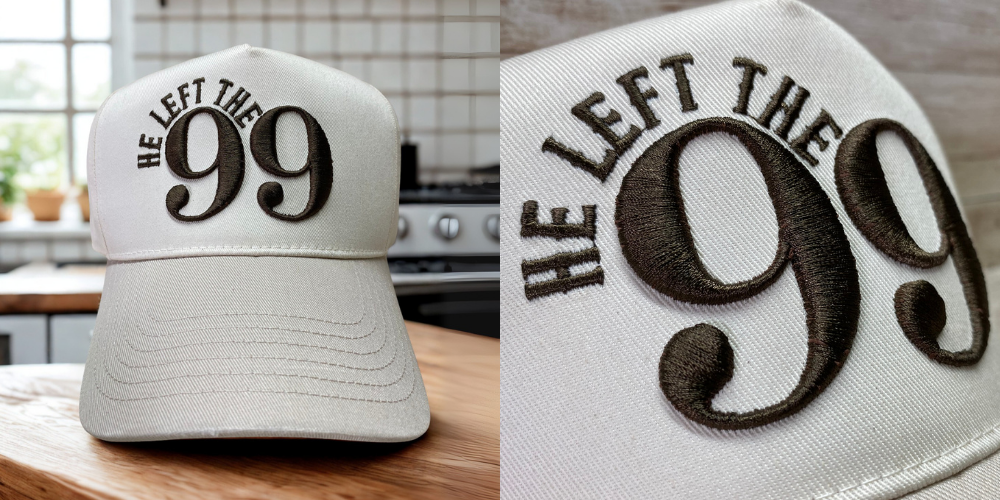 He Left The 99 Hat | Puff Embroidered Hat
