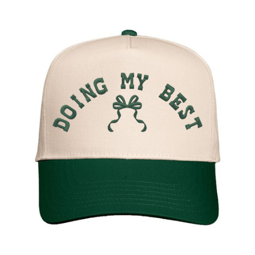 Cap embroidered with 'Doing My Best' text with bow design on a Natural & Forest Green hat