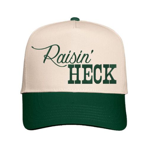 Raisin' Heck Hat | Custom Embroidered Snapback