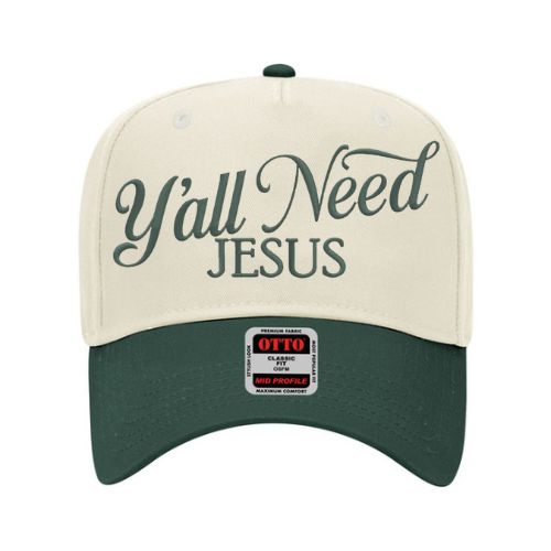 Y’all Need Jesus embroidered hat – two-tone cap with custom thread color