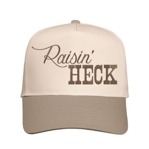 Raisin' Heck Hat | Custom Embroidered Snapback