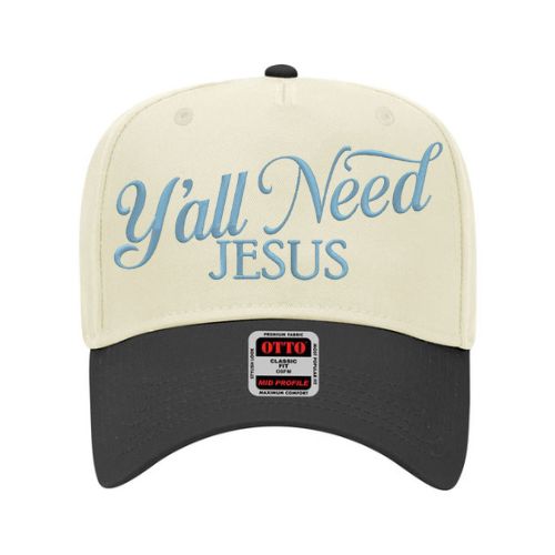 Y’all Need Jesus embroidered hat – two-tone cap with custom thread color