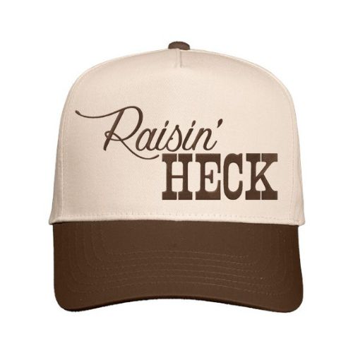 Raisin' Heck Hat | Custom Embroidered Snapback