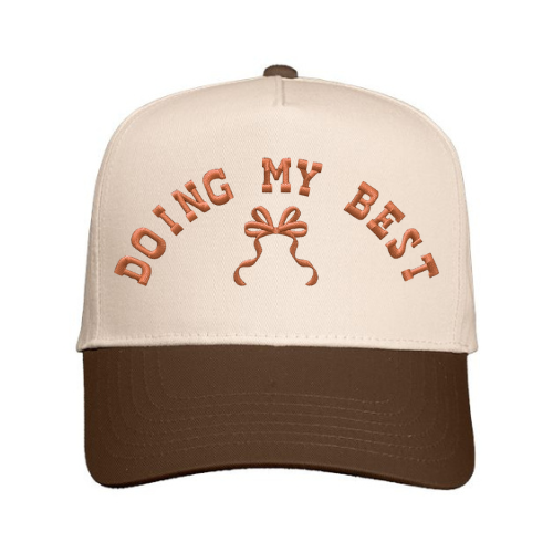 Cap embroidered with 'Doing My Best' text with bow design on a Natural & Brown hat