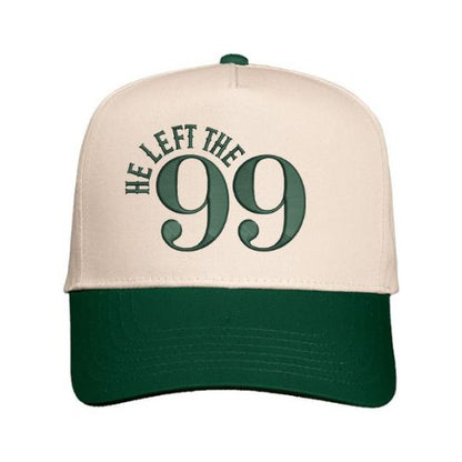 He Left The 99 Hat | Puff Embroidered Hat