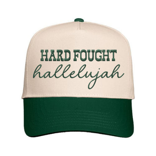 Custom embroidered ‘Hard Fought Hallelujah’ on a Natural & Green structured snapback cap